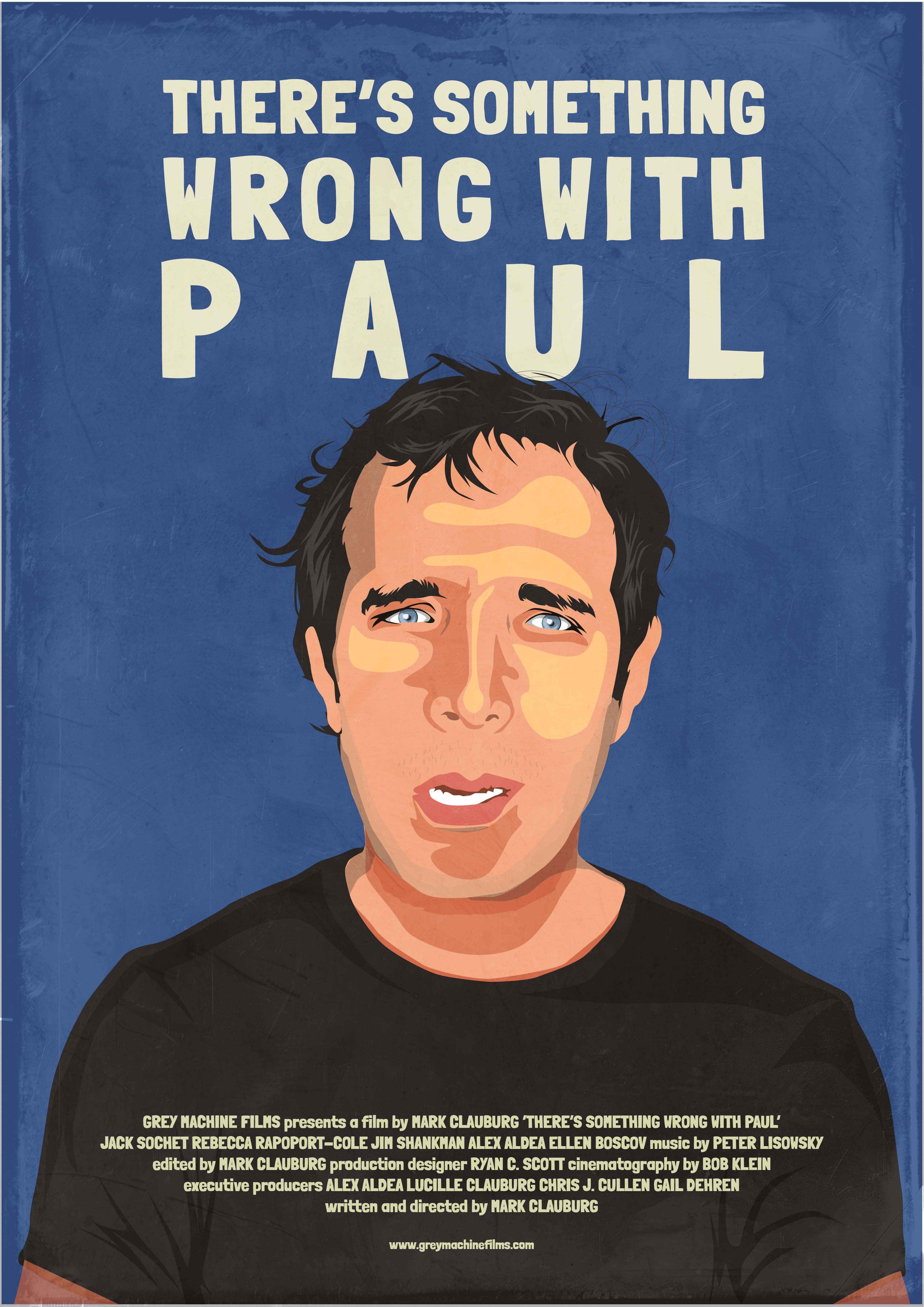THERE’S SOMETHING WRONG WITH PAUL movie poster